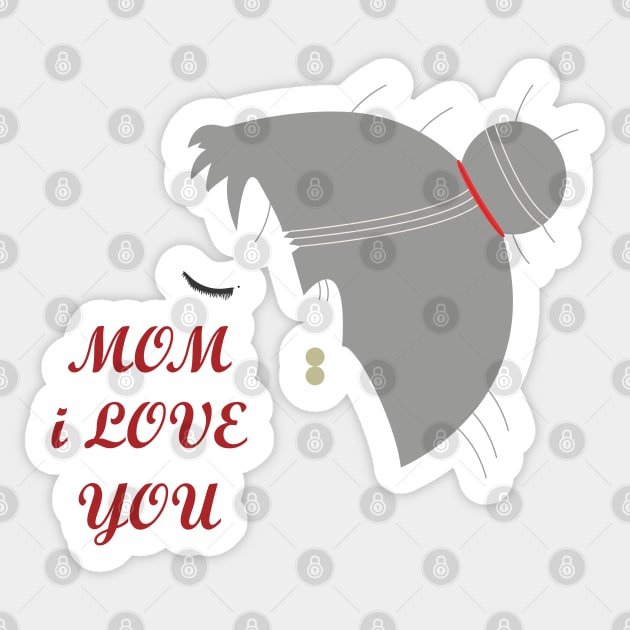 MOM I LOVE YOU Sticker by 9AF-